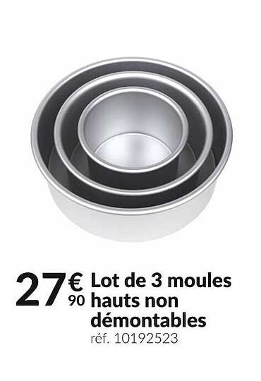 lot de 3 moules hauts non démontables