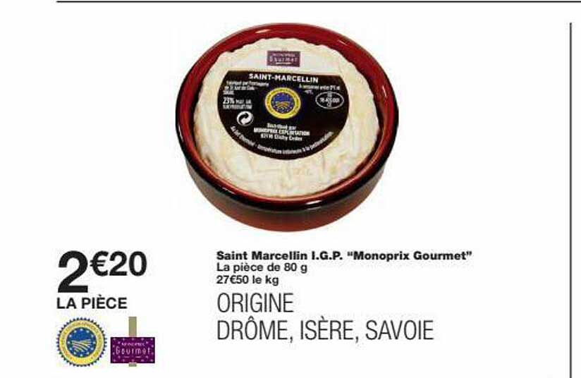saint marcellin i.g.p. "monoprix gourmet"