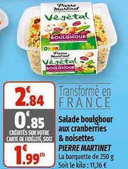 Salade Boulghour Aux Cranberries & Noisettes Pierre Martinet