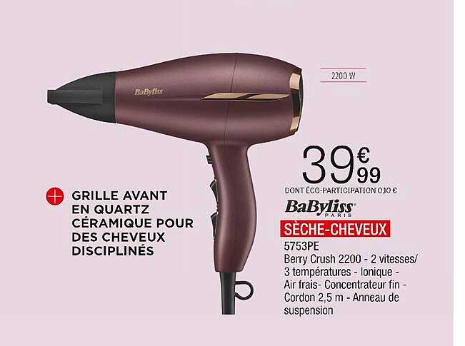 sèche-cheveux babyliss paris