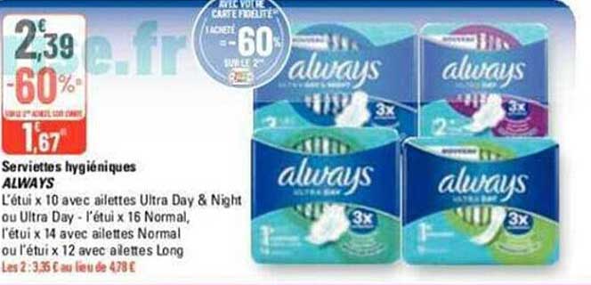 serviettes hygiéniques always