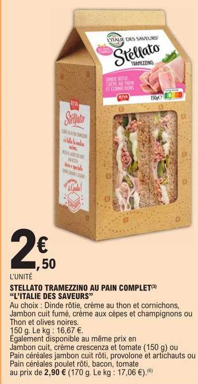 stellato tramezzino au pain complet "l'italie des saveurs"