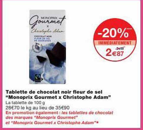 tablette de chocolat noir fleur de sel "monoprix gourmet x christophe adam"