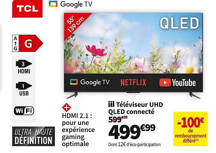 Téléviseur Uhd Qled Connecté Tcl