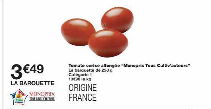 tomate cerise allongée "monoprix tous cultiv'acteurs"