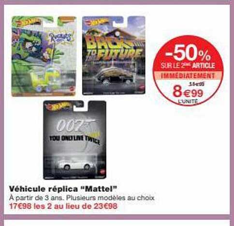 véhicule réplica "mattel"