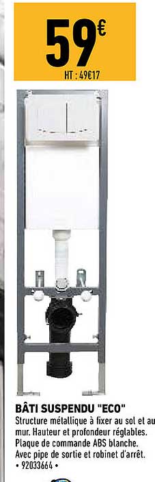 bâti suspendu "éco"