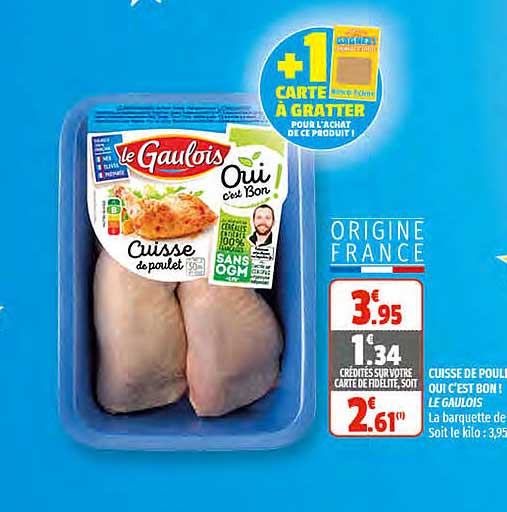 cuisses de poulet oui c'est bon ! le gaulois