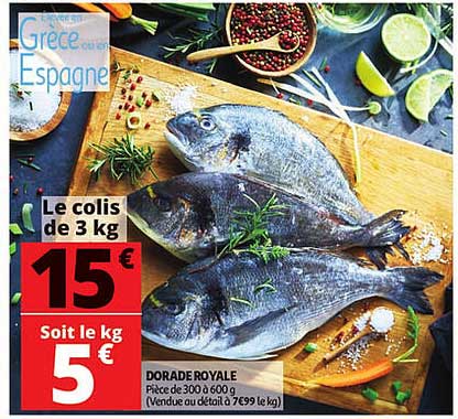 Dorade Royale