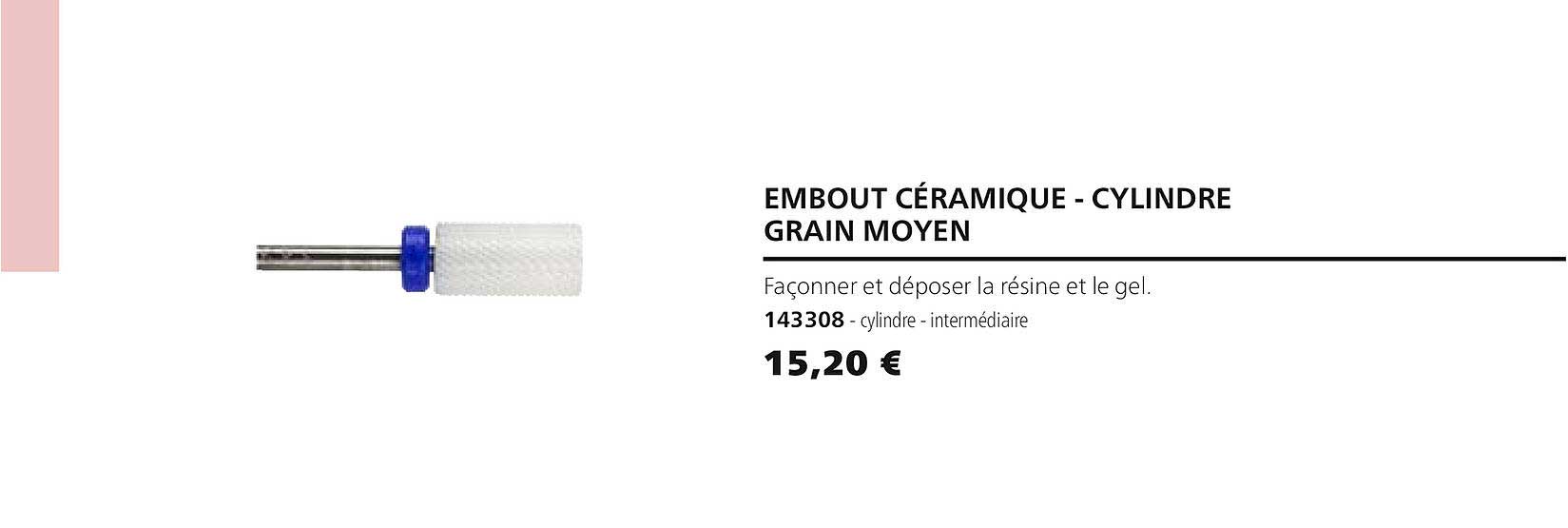embout céramique - cylindre grain moyen 143308