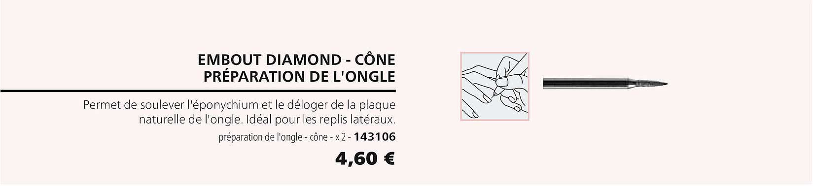embout diamond - cône préparation de l'ongle 143106