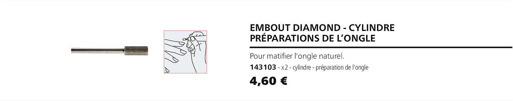 embout diamond - cylindre préparations de l'ongle 143103
