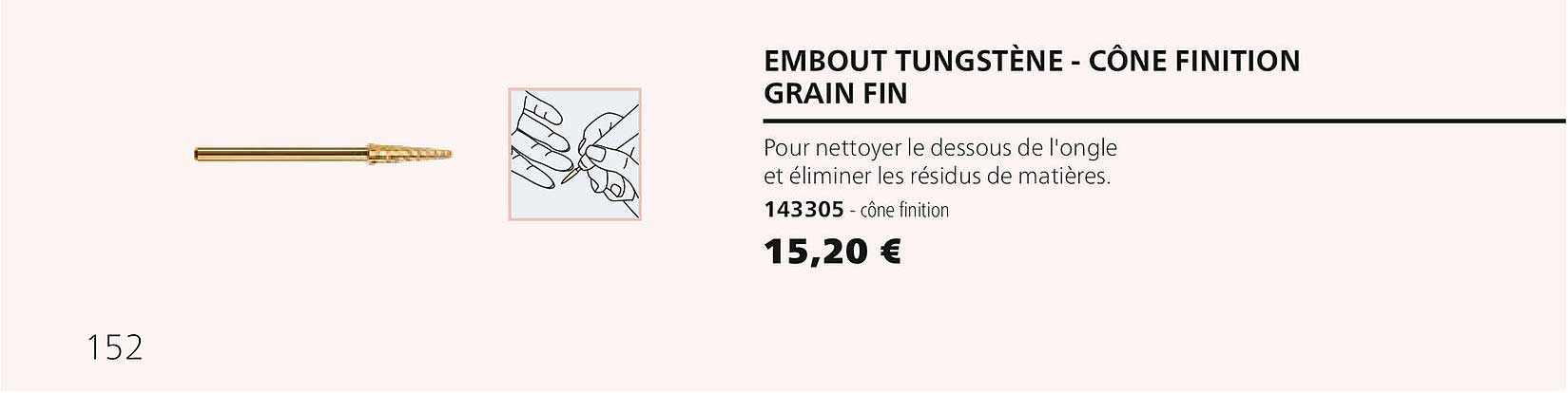 embout tungstène - cône finition grain fin 143305