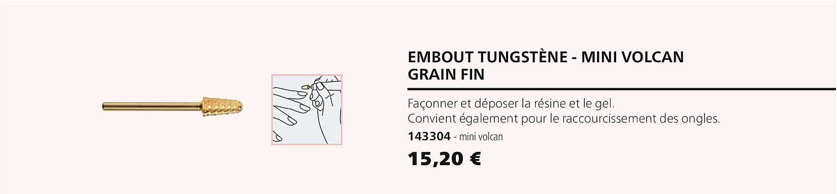 embout tungstène - mini volcan grain fin 143304