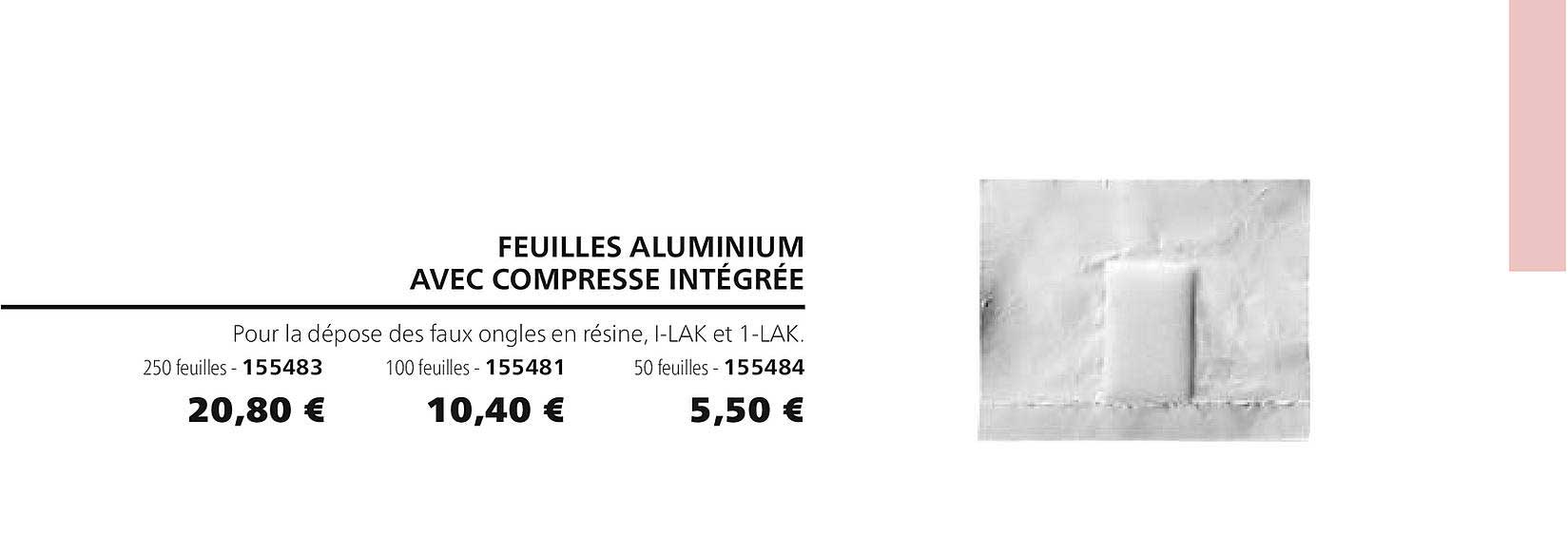 feuilles aluminium avec compresse intégrée 155483 155481 155484
