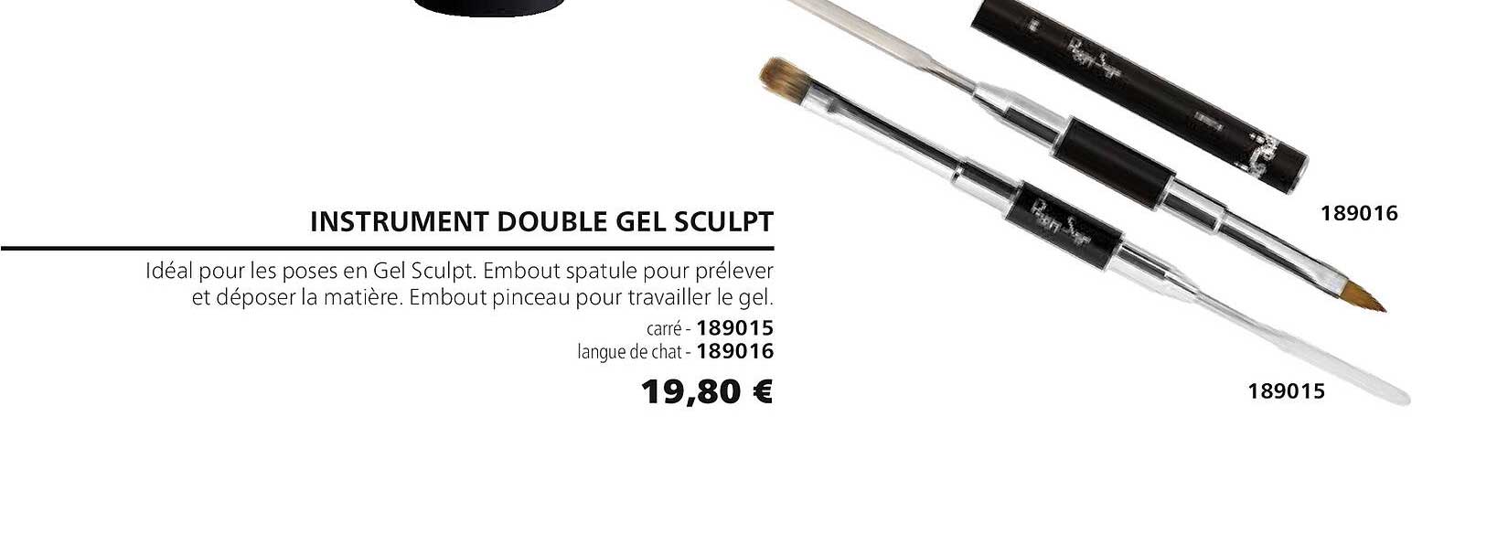 instrument double gel sculpt 189015 189016