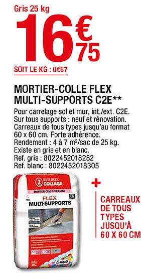 mortier-colle flex multi-supports c2e