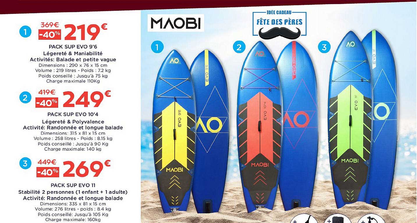 pack sup evo 9'6, pack sup evo 10'4, pack sup evo 11 maobi