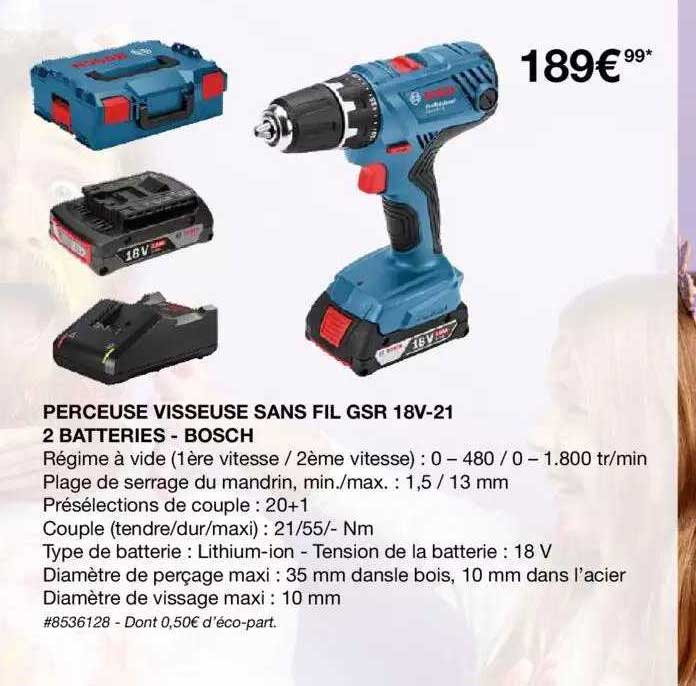 perceuse visseuse sans fil gsr 18v-21 2 batteries - bosch