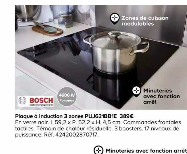 plaque à induction 3 zones puj631bb1e bosch