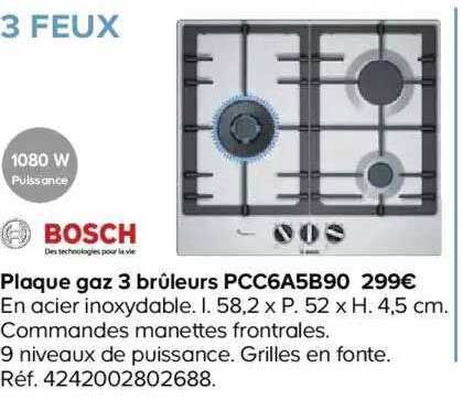 plaque gaz 3 brûleurs pcc6a5b90 bosch