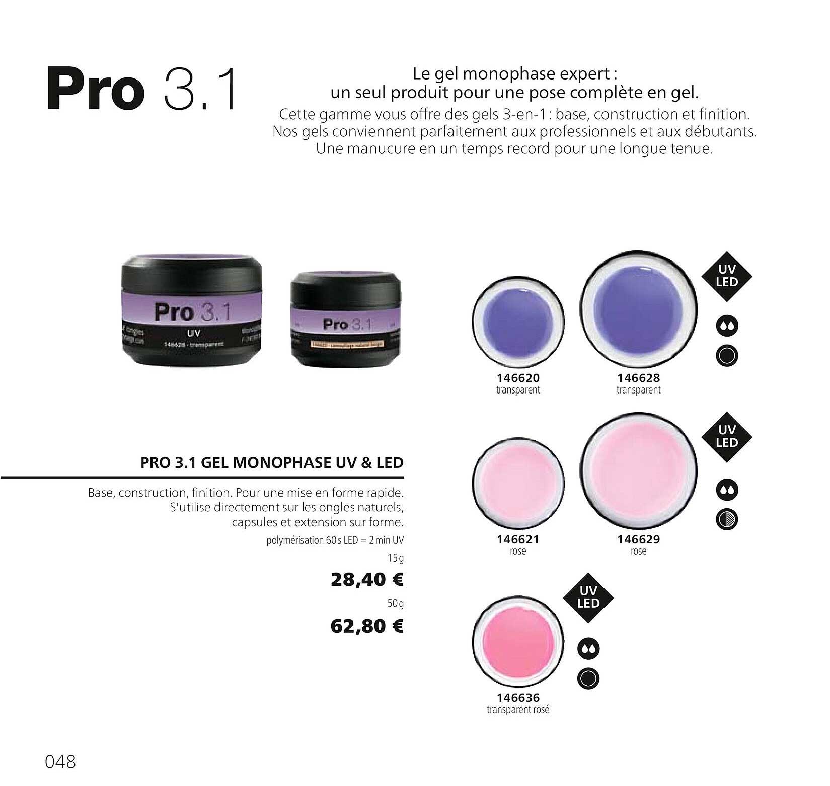 pro 3.1 gel monophase uv & led
