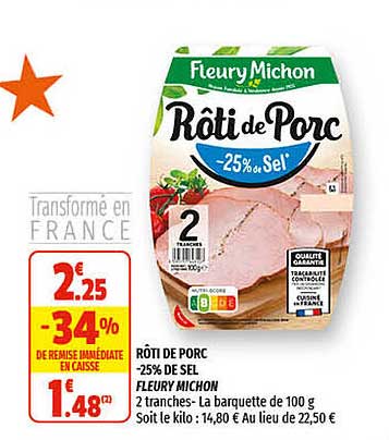 rôti de porc -25% de sel fleury michon