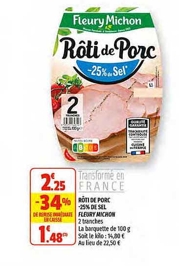 rôti de porc -25% de sel fleury michon