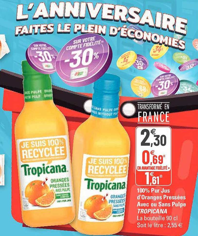 100% pur jus d'oranges pressées avec ou sans pulpe tropicana