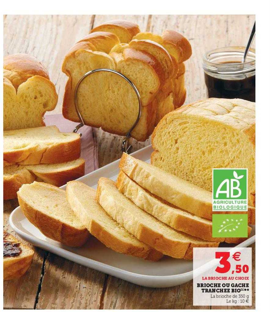 Brioche Ou Gâche Tranchée Bio