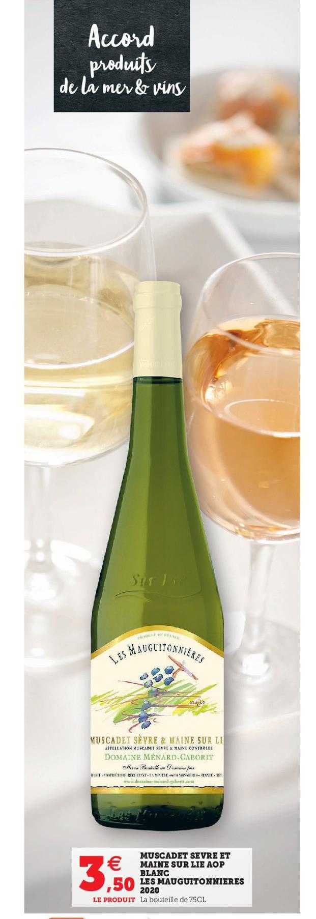 muscadet sèvre et maine sur lie aop blanc les mauguitonnières 2020