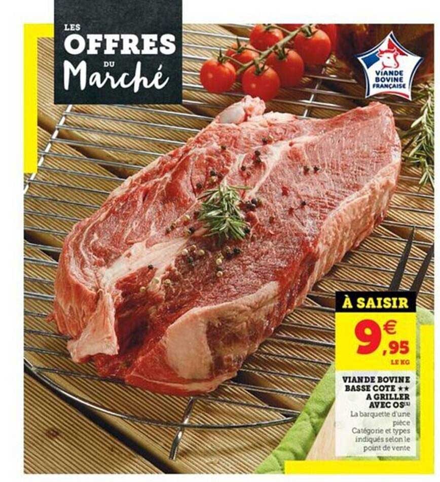 viande bovine basse côte**à griller avec os