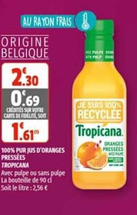 100% pur jus d'oranges pressées tropicana