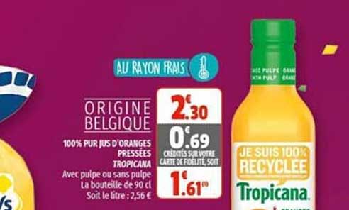 100% pur jus d'oranges pressées tropicana