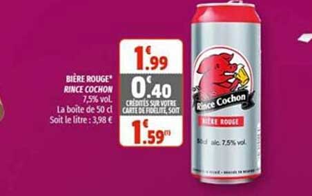bière rouge rince cochon