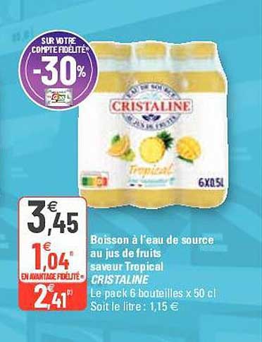 boisson à l'eau de source au jus de fruits saveur tropical cristaline