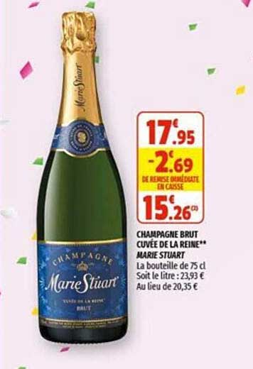 champagne brut cuvée de la reine marie stuart