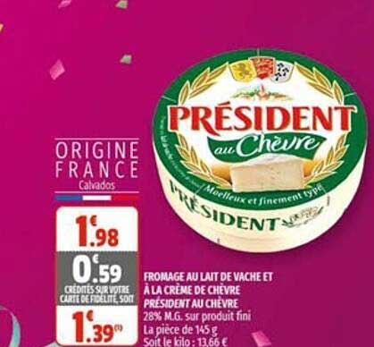 Fromage Au Lait De Vache Et à La Crème De Chèvre Président Au Chèvre