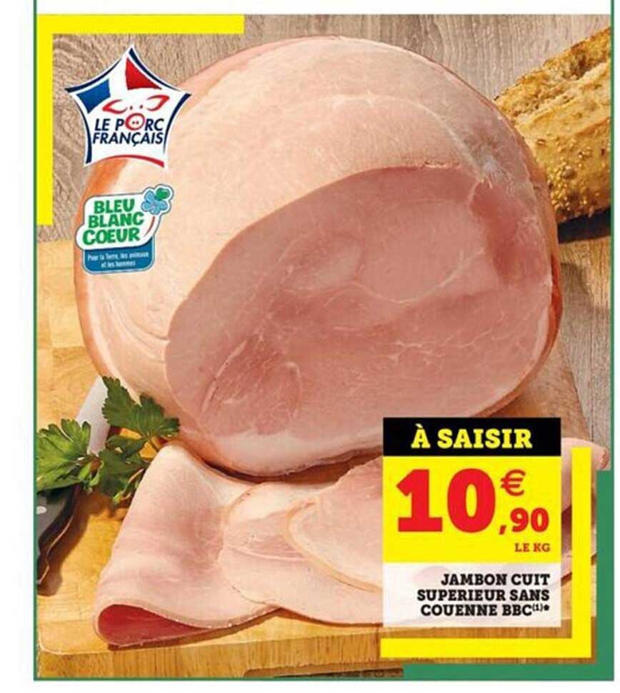 Jambon Cuit Supérieur Sans Couenne Bbc