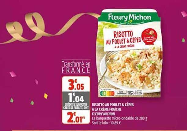 Risotto Au Poulet & Cèpes à La Crème Fraîche Fleury Michon