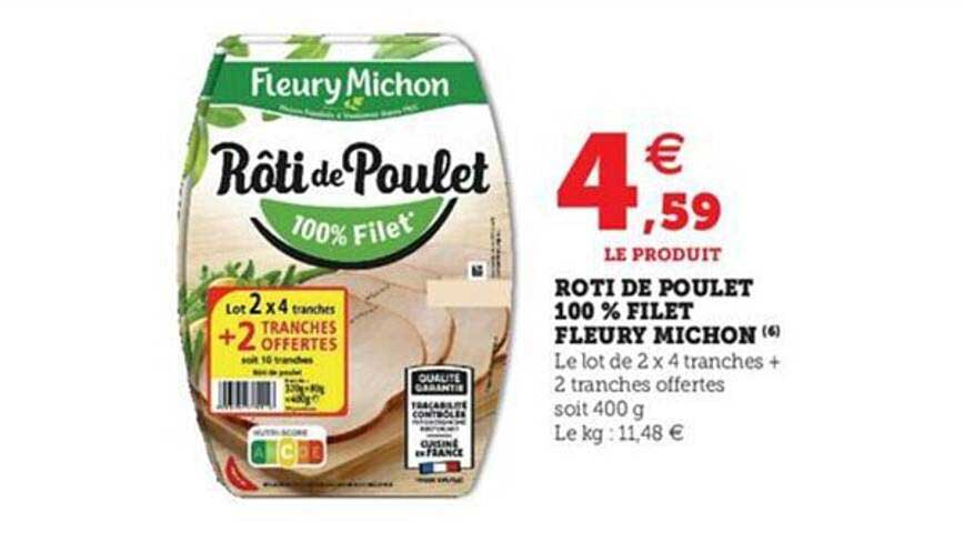 roti de poulet 100% filet fleury michon