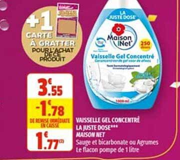 vaisselle gel concentré la juste dose maison net