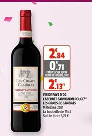 vin de pays d'oc cabernet sauvignon rouge les ormes de cambras