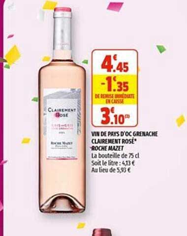 vin de pays d'oc grenache clairement rosé roche mazet
