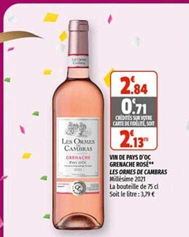 vin de pays d'oc grenache rosé les ormes de cambras
