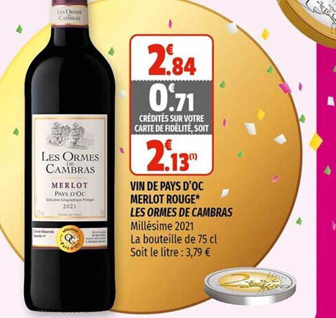 vin de pays d'oc merlot rouge les ormes de cambras