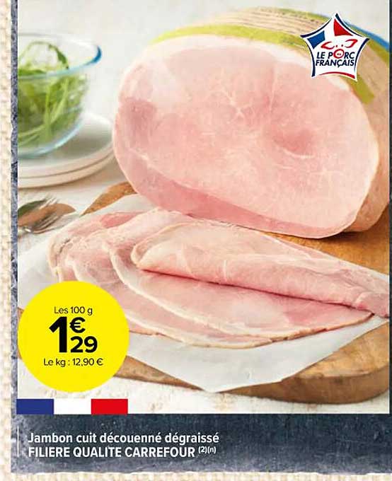 Jambon Cuit Découenné Dégraissé Filière Qualité Carrefour