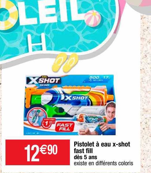 pistolet à eau x-shot fast fill dès 5 ans