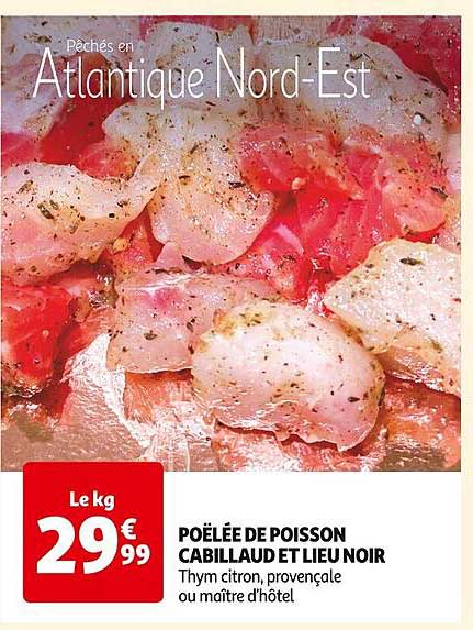 Poêlée De Poisson Cabillaud Et Lieu Noir