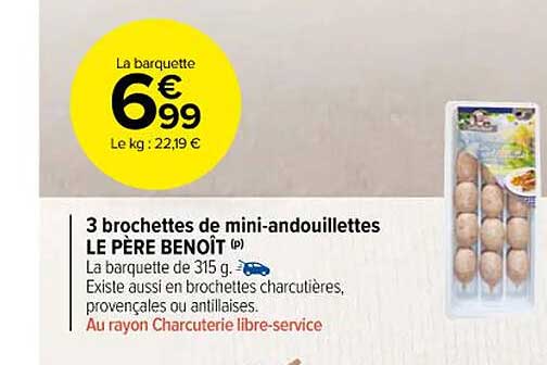 3 brochettes de mini-andouillettes le père benoît
